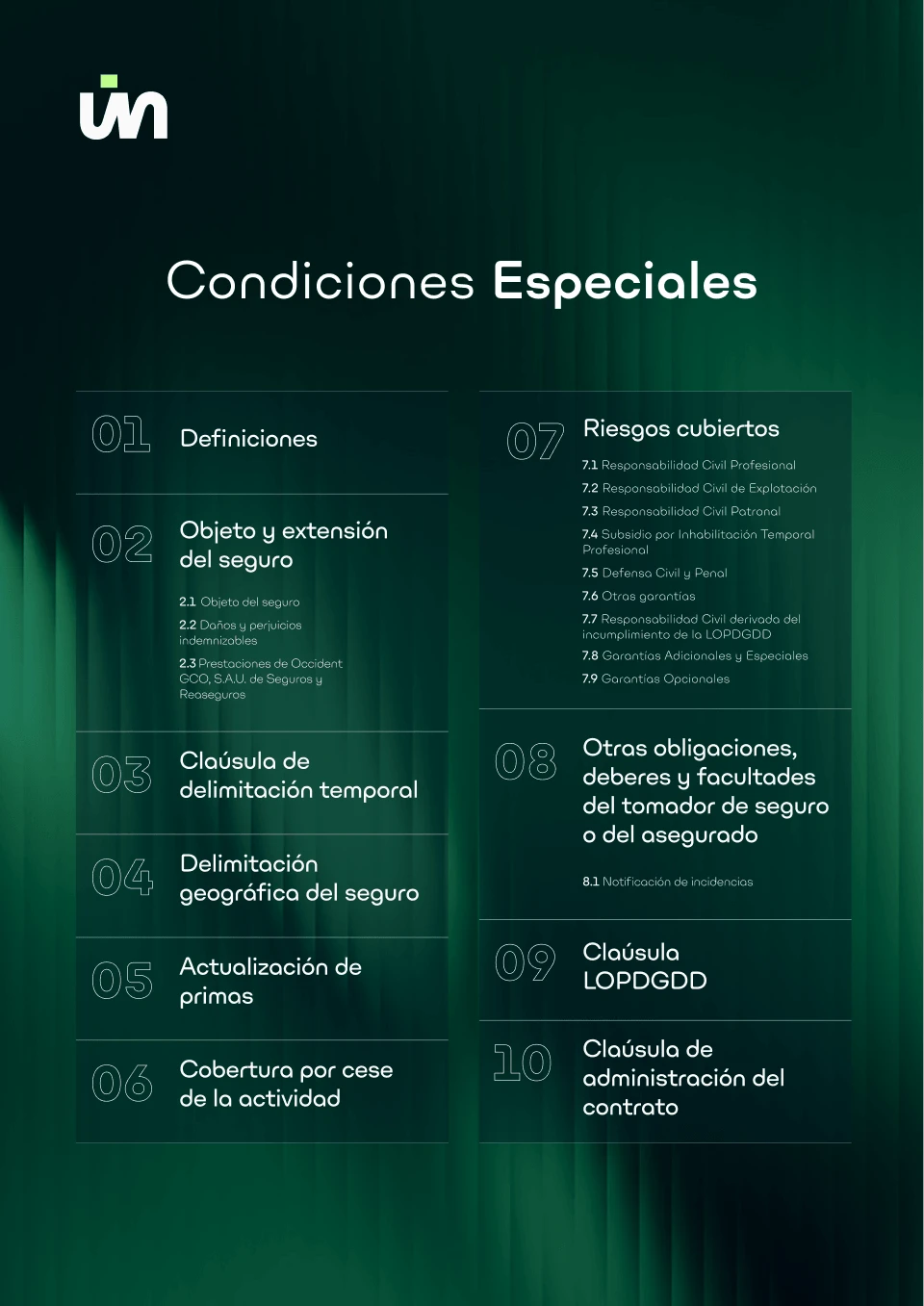 Condiciones especiales del seguro de Único.